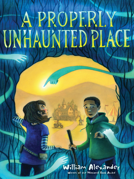 Title details for A Properly Unhaunted Place by William Alexander - Available